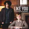 John Gerard Walsh - Like You (feat. Hannah Mamalis) - Single